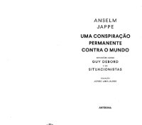 cover of the book Uma Conspiração Permanente Contra o Mundo: Reflexões sobre Guy Debord e os situacionistas