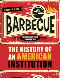 cover of the book Barbecue : the history of an American institution