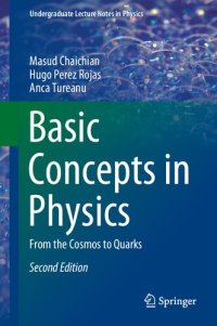 cover of the book Basic Concepts in Physics: From the Cosmos to Quarks