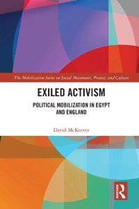 cover of the book Exiled Activism: Political Mobilization in Egypt and England