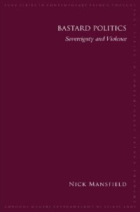 cover of the book Bastard Politics: Sovereignty and Violence