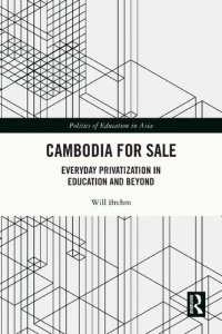 cover of the book Cambodia for Sale: Everyday Privatization in Education and Beyond