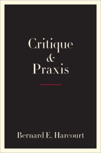 cover of the book Critique and Praxis