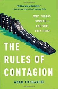 cover of the book The Rules of Contagion: Why Things Spread--And Why They Stop