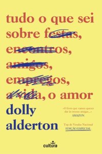 cover of the book Tudo o que sei sobre o amor