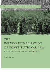 cover of the book The Internationalisation of Constitutional Law: A View from the Venice Commission