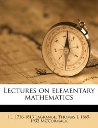 cover of the book Lectures on elementary mathematics