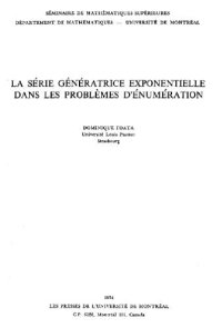 cover of the book La serie generatrice exponentielle dans les problemes d'enumeration