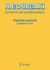 cover of the book Topologie GÃ©nÃ©rale: Chapitres 5 Ã  10 