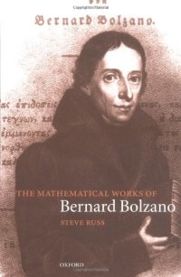 cover of the book The mathematical works of Bernard Bolzano