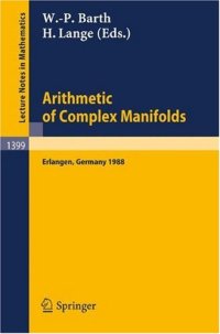 cover of the book Arithmetic of Complex Manifolds: Proceedings of a Conference held in Erlangen, FRG, May 27–31, 1988