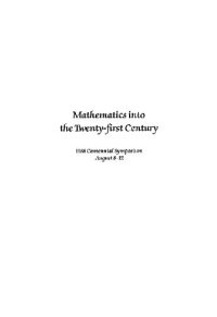 cover of the book Mathematics into 21 century