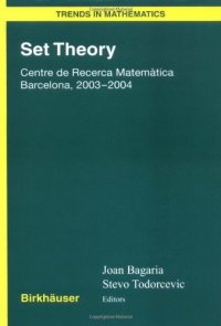 cover of the book Set theory: Centre de recerca matematica Barcelona, 2003-2004