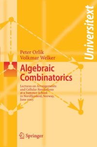 cover of the book Algebraic combinatorics: lectures of a summer school, Nordfjordeid, Norway, June, 2003