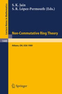 cover of the book Non-Commutative Ring Theory: Proceedings of a Conference held in Athens, Ohio Sept. 29–30, 1989