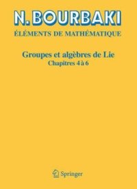 cover of the book Éléments de mathématique: Groupes et algèbres de Lie: Chapitres 2 et 3