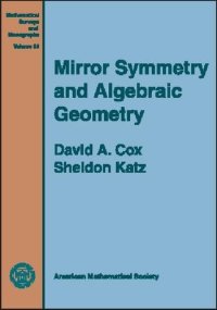 cover of the book Mirror symmetry and algebraic geometry