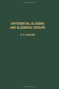 cover of the book Differential algebra and algebraic groups