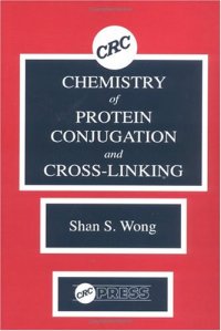 cover of the book Chemistry of Protein Conjugation and Cross-Linking