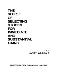 cover of the book The Secret of Selecting Stocks for Immediate and Substantial Gains