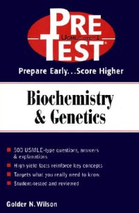 cover of the book Biochemistry and Genetics: Pretest Self-Assessment and Review