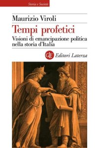 cover of the book Tempi profetici. Visioni di emancipazione politica nella storia d’Italia