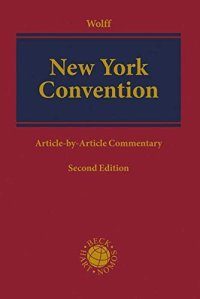 cover of the book New York Convention : convention on the recognition and enforcement of foreign arbitral awards of June 1958 ; article-by-article commentary