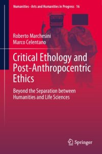 cover of the book Critical Ethology and Post-Anthropocentric Ethics: Beyond the Separation between Humanities and Life Sciences