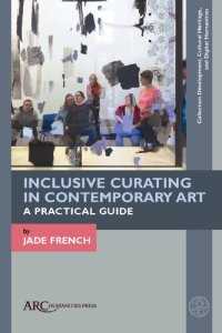 cover of the book Inclusive Curating in Contemporary Art: A Practical Guide