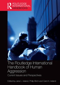 cover of the book The Routledge International Handbook of Human Aggression: Current Issues and Perspectives