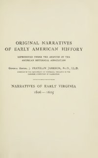 cover of the book Narratives of Early Virginia 1606-1626