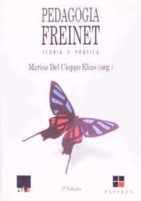 cover of the book Pedagogia Freinet: Teoria e Prática