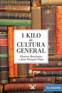 cover of the book 1 Kilo de cultura general