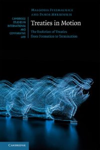 cover of the book Treaties in Motion: The Evolution of Treaties from Formation to Termination