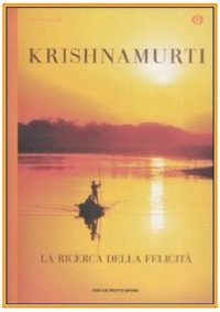 cover of the book La ricerca della felicità