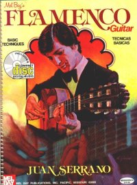 cover of the book Mel Bay's flamenco guitar: basic techniques = técnicas básicas