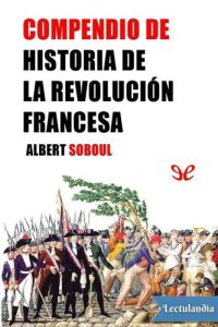 cover of the book Compendio de la historia de la Revolución francesa