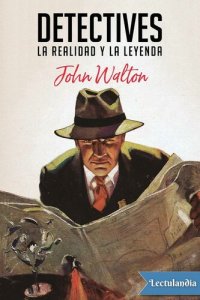 cover of the book Detectives: La realidad y la leyenda