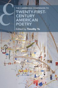 cover of the book The Cambridge Companion to Twenty-First-Century American Poetry