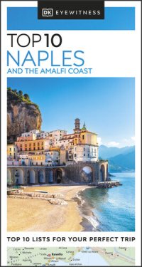 cover of the book DK Eyewitness Top 10 Naples and the Amalfi Coast