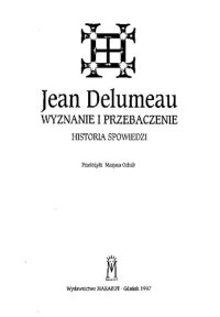 cover of the book Wyznanie i przebaczenie : historia spowiedzi