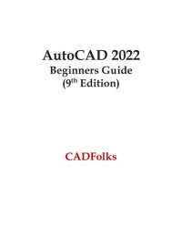 cover of the book AutoCAD 2022 Beginners Guide