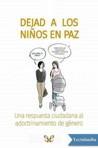 cover of the book Dejad a los niños en paz