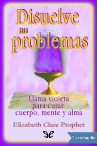 cover of the book Disuelve tus problemas