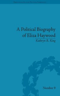 cover of the book A Political Biography of Eliza Haywood