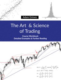 cover of the book The Art and Science of Trading: Course Workbook