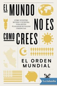 cover of the book El mundo no es como crees