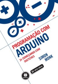 cover of the book Programação com Arduino: começando com sketches