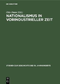 cover of the book Nationalismus in vorindustrieller Zeit