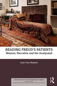 cover of the book Reading Freud’s Patients: Memoir, Narrative, and the Analysand